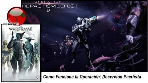 Warframe._Como_funciona_la_Operación_Deserción_Pacifista_(U19.12.0)_Gameplay_en_español