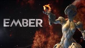 Warframe Profile - Ember