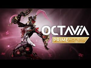 Warframe - Octavia Prime Access Available Now On All Platforms