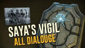 Saya's Vigil Dialogue! (The Warframe Story)