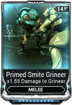  Primed Smite Grineer