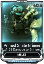 PrimedSmiteGrineerMod.png