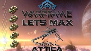 Lets Max (Warframe) E48 - Attica