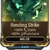 Rending Strike