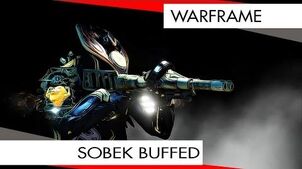 Warframe Sobek Buffed and Amazing?