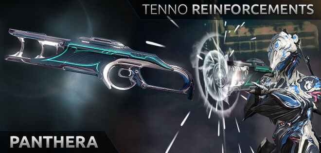 Tenno Reinforcements: Panthera