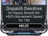 Dispatch Overdrive