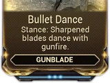 Bullet Dance