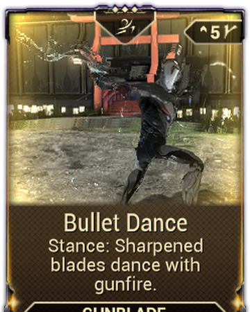 Bullet Dance Warframe Wiki Fandom