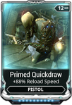  Primed Quickdraw