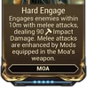 Hard Engage