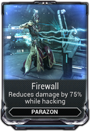 Firewall (75% damage reduction)