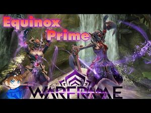 Equinox Prime Build 2021 (Guide) - Anima & Animus - Warframe