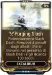 Purging Slash PvP