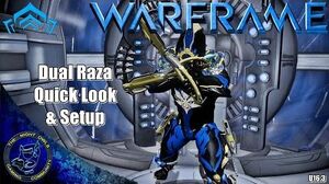 Warframe Dual Raza Quick Look & First Setup (U16