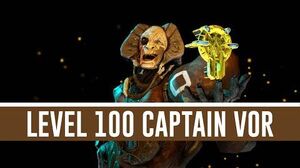 Captain Vor 'Level 100' (Warframe)