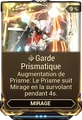 Garde Prismatique