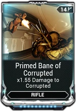 PrimedBaneofCorruptedMod.png