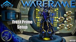 Warframe Frost Frost Prime Setup Discussion 5x Forma (U17.1