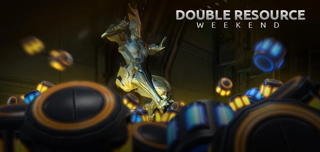 Weekend Special: Double Resource Weekend!