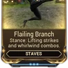 Flailing Branch