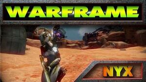 ☠ Warframe NYX Gameplay Review (Chaos Reigns)