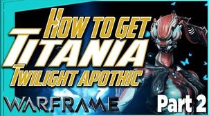 THE SILVER GROVE - Titania Chassis bp & Twilight Apothic Warframe quest part 2