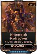  Necramech Redirection