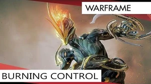 Warframe Ember Burning Control