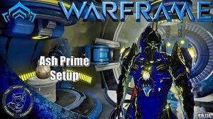 Warframe Ash Prime Setup (U16.11