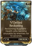 Defiled Reckoning Defiled Reckoning (Conclave Only)