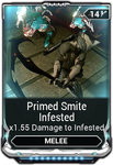  Primed Smite Infested