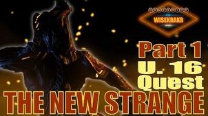 Warframe Quest - THE NEW STRANGE Part 1 Chroma Chassis Update 16