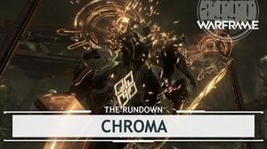 Warframe Chroma, Taste The Rainbow therundown