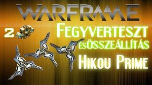 Warframe - Hikou Prime (HD)(HUN)