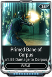  Primed Bane of Corpus