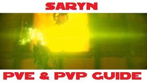 Saryn PVE & PVP guide