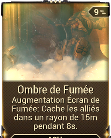 Ombre De Fumee Wiki Warframe Fandom