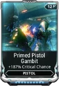 Primed Pistol Gambit 400  400 220,000 Credits 220,000