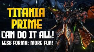 The Most Versatile Titania Prime One for All Warframe Setup