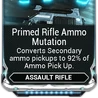 Primed Rifle Ammo Mutation