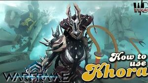 HOW TO USE KHORA - The Dominatrix Warframe