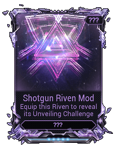 Shotgun Riven Mod