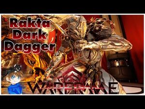 Rakta Dark Dagger Build 2021 (Guide) - The Cutthroat's Blade- Warframe
