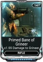 PrimedBaneofGrineerMod.png