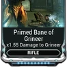Primed Bane of Grineer