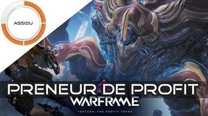 Preneur de Profit (Fortuna) - Warframe FR-1