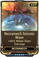  Necramech Seismic Wave