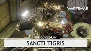 Warframe Syndicates Sancti Tigris, The Compensator - 4 Forma thequickdraw