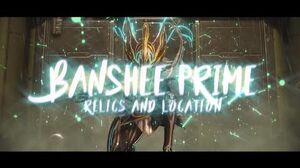 Warframe Banshee Prime Drop Relics + Best Place to farm them